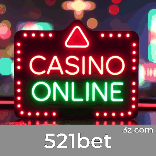 521bet: Seu Cassino Online Seguro e Premiado